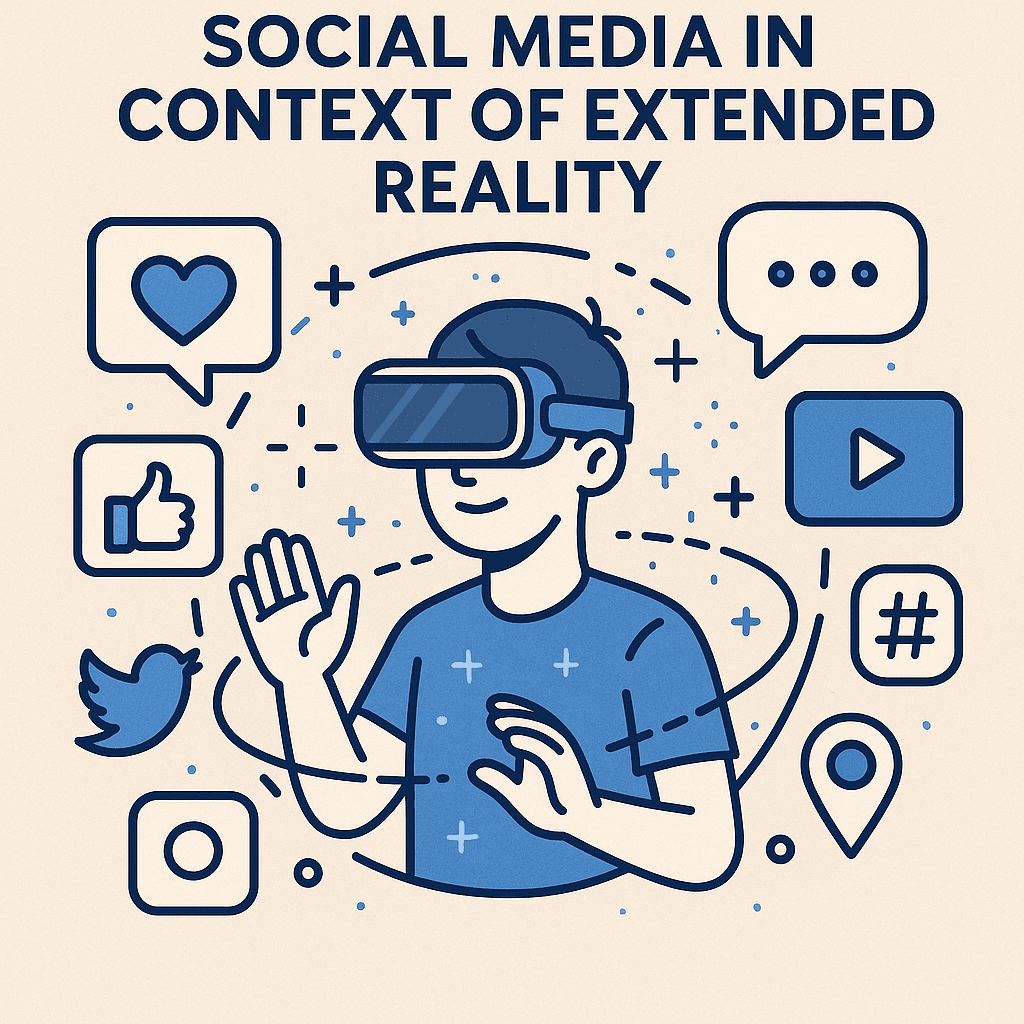 How Extended Reality Is Revolutionizing Social Media: Immersive Experiences for the Digital Age